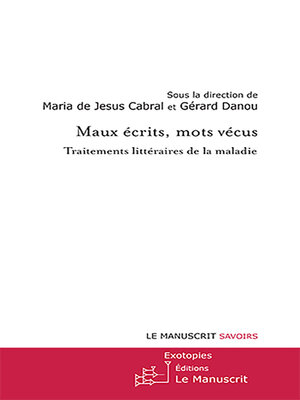 cover image of Maux écrits, mots vécus